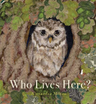 Title: Who Lives Here?, Author: Alexandra Milton