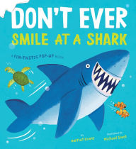 Title: Don't Ever Smile at a Shark, Author: Harriet Evans