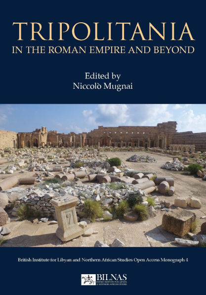 Tripolitania in the Roman Empire and Beyond