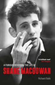 Free electronic phone book download A Furious Devotion: The Life of Shane MacGowan (English Edition) FB2 9781915841469