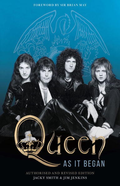Queen As It Began: The Authorized Biography