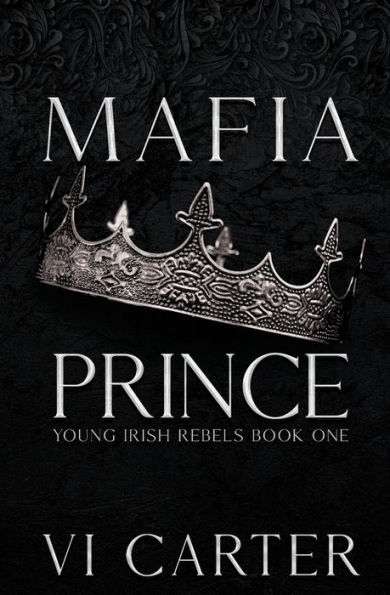 Mafia Prince: Mafia Romance