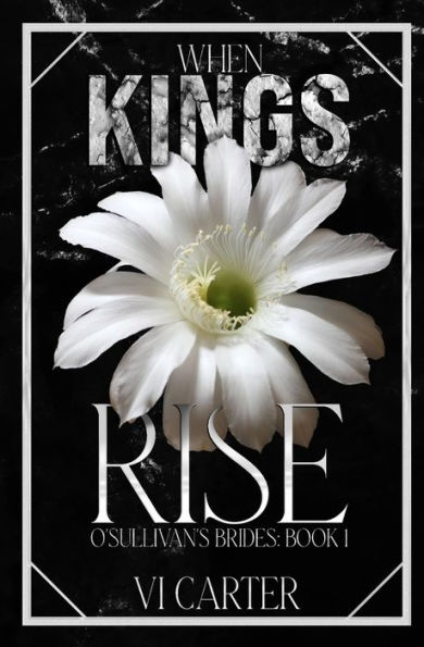 When Kings Rise