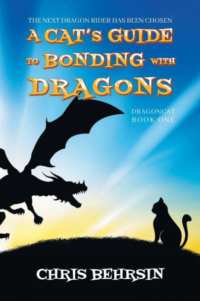 A Cat's Guide to Bonding with Dragons