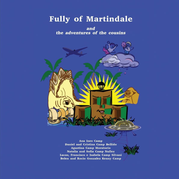 Fully of Martindale: and the Adventures of the Cousins