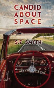 Title: Candid About Space, Author: S E Smyth