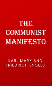 Title: The Communist Manifesto, Author: Karl Marx