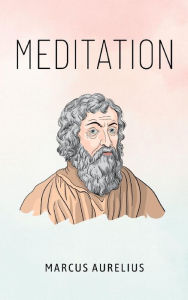 Title: Meditations, Author: Marcus Aurelius