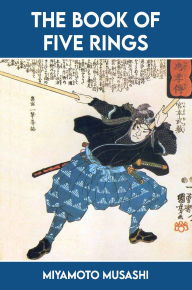 Title: The Book of Five Rings, Author: Miyamoto Musashi