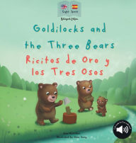 Title: Goldilocks and the Three Bears Ricitos de Oro y los Tres Osos: A bilingual Spanish & English book for children, Author: Ann Hamilton-Lee