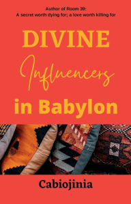 Title: Divine Influencers in Babylon, Author: Cabiojinia