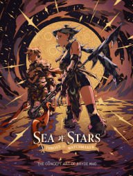 Title: Sea of Stars: Throes of the Watchmaker: The Concept Art of Bryce Kho, Author: Bryce Kho