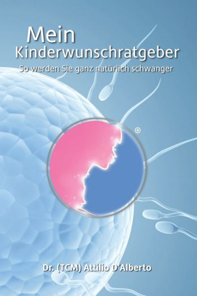 Mein Kinderwunschratgeber: So werden Sie ganz natürlich schwanger