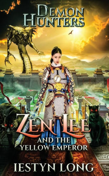 Demon Hunters: Zen Lee And The Yellow Emperor