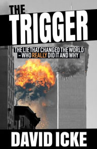 Ebook gratis download android The Trigger: The Lie That Changed the World 9781916025806 (English literature) by David Icke ePub DJVU FB2