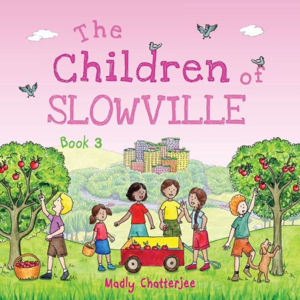 The Children of Slowville Book 3 - English Edition