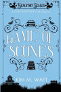 Game of Scones: A Cozy Mystery (With Dragons)