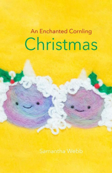 An Enchanted Cornling Christmas