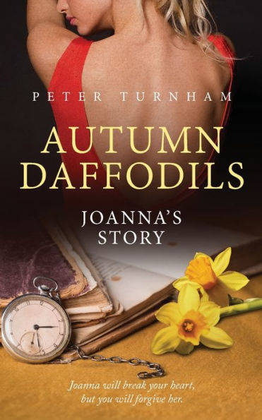 Autumn Daffodils - Joanna's Story