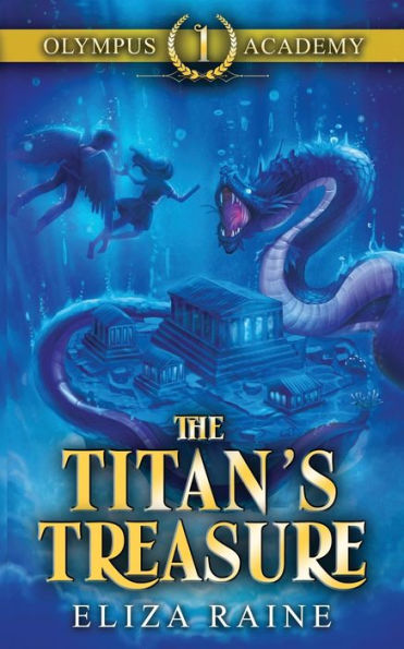 Olympus Academy: The Titan's Treasure