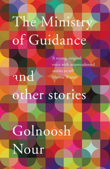 The Ministry of Guidance: And Other Stories