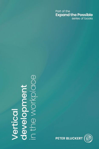 Vertical development the workplace