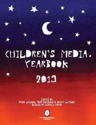 Title: The Children's Media Yearbook 2019, Author: Mark Wilson