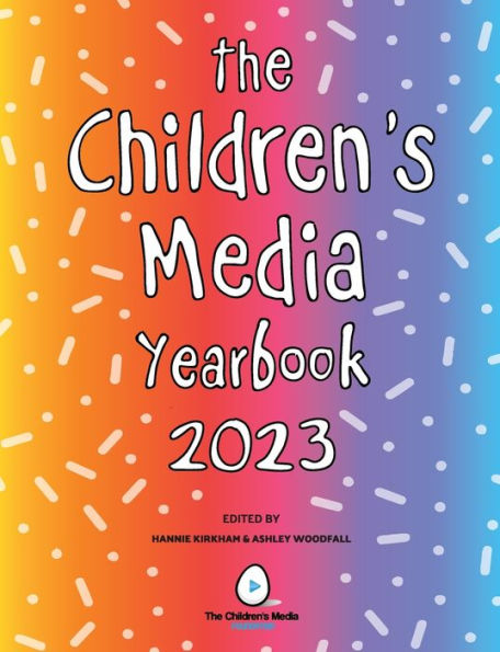 The Children's Media Yearbook 2023 by Ashley Woodfall, Paperback ...