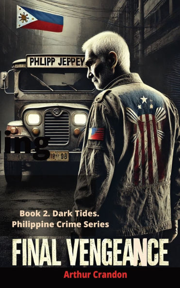 Final Vengeance: Triads kill his friend, but this ex-Marine seeks justice