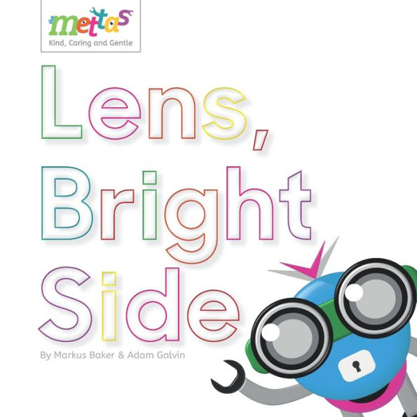The Mettas: Lens, Bright Side