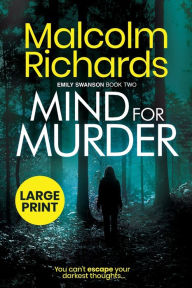 Title: Mind for Murder: Large Print Edition, Author: Malcolm Richards