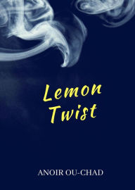 Title: Lemon Twist, Author: TBD