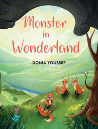 Title: Monster in Wonderland, Author: Donia Youssef