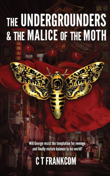 The Undergrounders & the Malice of the Moth