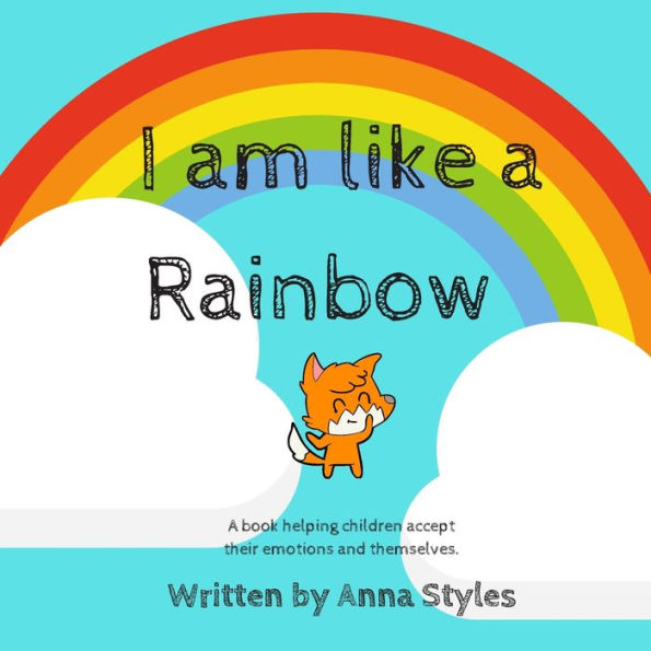 I Am Like A Rainbow