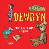 Title: Dewryn, Author: Invisible Traffick