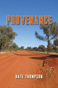 Title: Provenance, Author: Kate Thompson