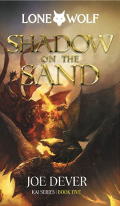Title: Shadow on the Sand: Kai Series, Author: Joe Dever