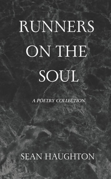Runners On The Soul