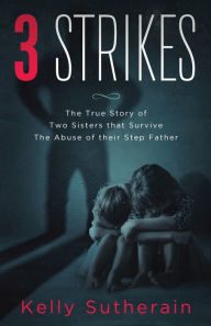 Title: 3 STRIKES, Author: Sutherain