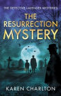 The Resurrection Mystery