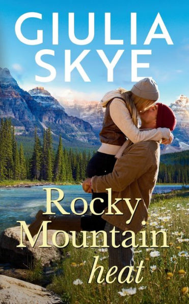 Rocky Mountain Heat: A friends-to-lovers, vacation romance!