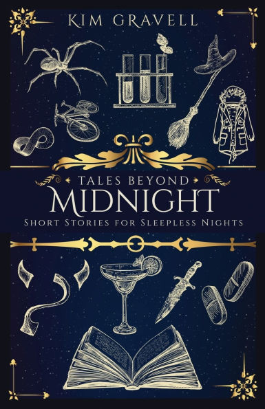 Tales Beyond Midnight: Short Stories for Sleepless Nights