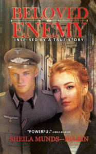 Title: Beloved Enemy: Inspired by a True Story, Author: Sheila Munds-Belbin