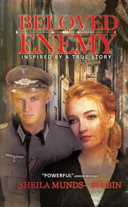 Title: Beloved Enemy: Inspired by a True Story, Author: Sheila Munds-Belbin