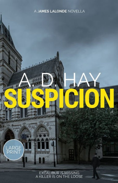 Suspicion: A James Lalonde Novella