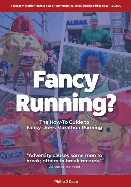 Fancy Running?: The How to Guide Dress Marathon Running