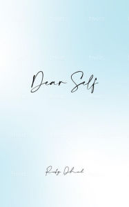 Title: Dear Self, Author: Ruby Dhal