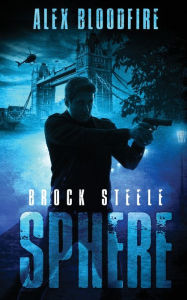 Title: Brock Steele Sphere, Author: Alex Bloodfire