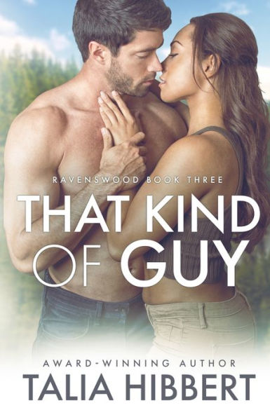 That Kind of Guy (Ravenswood Series #3)